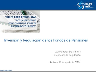 Inversión y Regulación de los Fondos de Pensiones