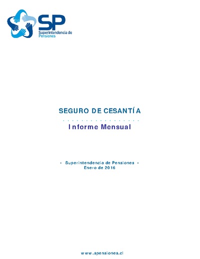 Informe mensual del Seguro de Cesantía, enero 2016