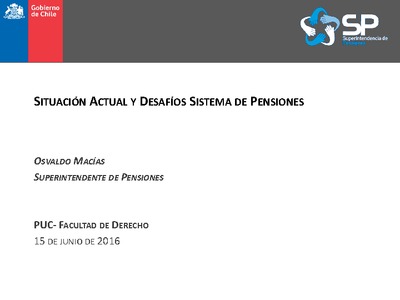 Situación Actual y Desafíos Sistema de Pensiones