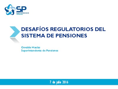 Desafíos Regulatorios del Sistema de Pensiones