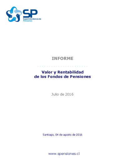 Informe inversiones y rentabilidad de los Fondos de Pensiones, julio de 2016