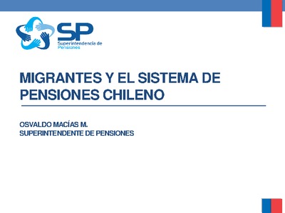 Migrantes y el Sistema de Pensiones Chileno