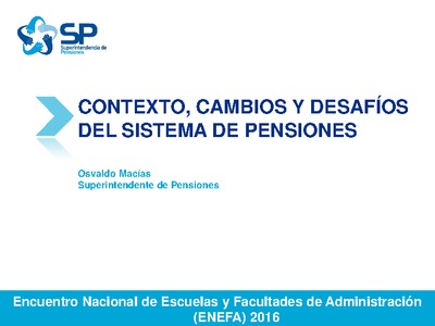 Contexto, cambios y desafíos del Sistema de Pensiones