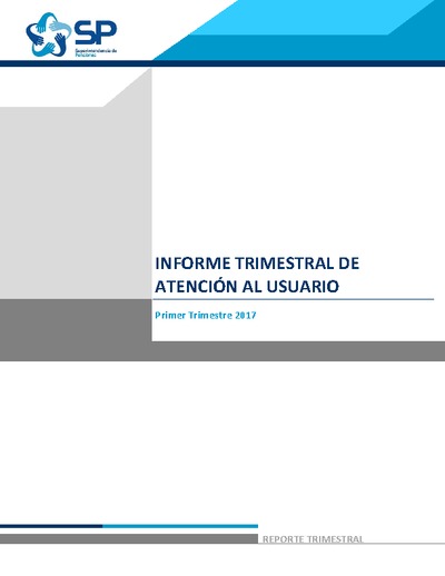 Informe de atención de usuarias y usuarios primer trimestre 2017