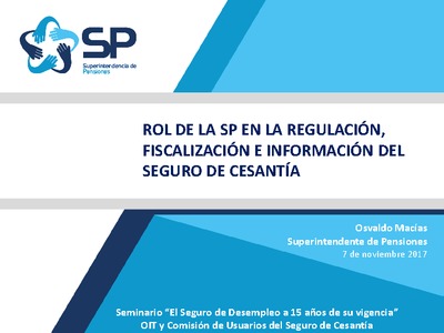Rol de la SP en la Regulación, Fiscalización e Información del Seguro de Cesantía