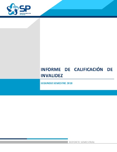 Informe de Calificación de Invalidez, segundo semestre 2018
