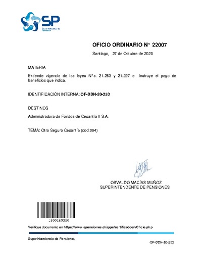 Oficio Ordinario N° 22007, del 27 de octubre de 2020, que extiende vigencia de las leyes N° 21.263 y N° 21.227 e instruye el pago de beneficios que indica.