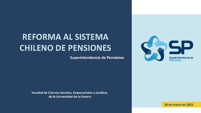 Reforma al Sistema Chileno de Pensiones
