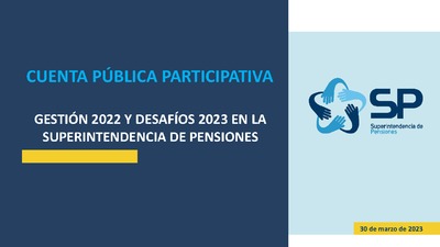 Cuenta Pública Participativa Gestión 2022 y Desafíos 2023