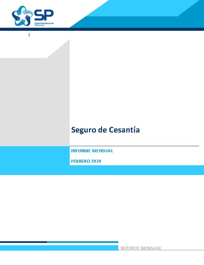 Informe Mensual del Seguro de Cesantía febrero 2024