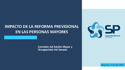 Impacto de la reforma previsional en las personas mayores