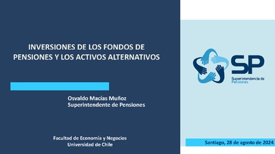 Inversiones de los Fondos de Pensiones y los Activos Alternativos
