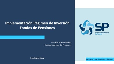 Implementación Régimen de Inversión Fondos de Pensiones