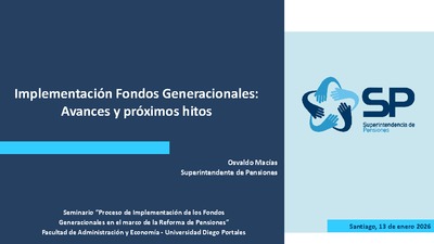 Implementación Fondos Generacionales: Avances y próximos hitos
