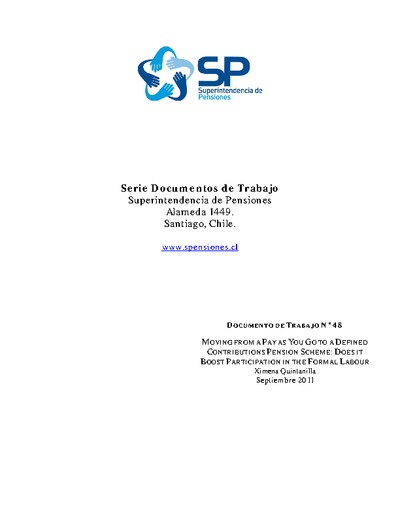 Documento de Trabajo Nº 48: Moving from a Pay as You Go to a Defined Contributions Pension Scheme: Does it Boost Participation in the Formal Labour